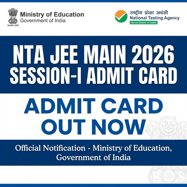 NTA JEE Main 2026 Session-I Admit Card: Download Now | Exam Date Out