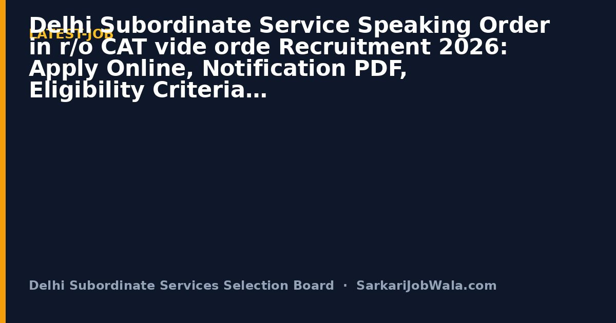 Delhi Subordinate Serv Dsssb Pgt English Male Notic Result 2026: Marks & Cutoff P | Sarkari Job Wala